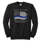 "Blessed are the Peacemakers" - Thin Blue Line Kids Sweatshirt