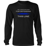 "I will never apologize for defending this line" - Shirt + Hoodies