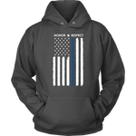 Thin Blue Line Flag Honor Respect Hoodie