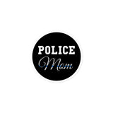 Police Mom - Thin Blue Line Sticker - DK1
