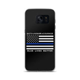 Blue Lives Matter - Duty Honor Courage - Thin Blue Line - Phone Case