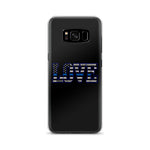 Samsung - Thin Blue Line Love - Phone Case