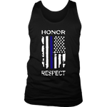 Honor Respect Thin Blue Line Flag Tank Tops