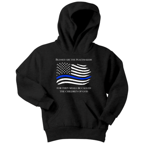 "Blessed are the Peacemakers" - Thin Blue Line Kids Hoodie