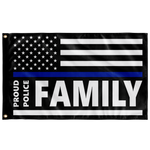 Proud Police Family - Thin Blue Line Flag