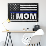 Proud Police Mom - Thin Blue Line Flag