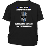 "I may walk among the sheep" - Thin Blue Line Kids Shirt