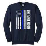 Hold the line - Thin Blue Line - Kids Sweatshirt