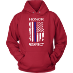 "Honor Respect" Thin Blue Line Flag Hoodie