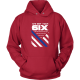 "We got your 6IX (Six)" - Thin Blue Line Hoodies