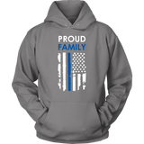 "Proud family" - Thin Blue Line Flag Shirt + Hoodies