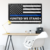 United We Stand - Thin Blue Line Flag - Version 1